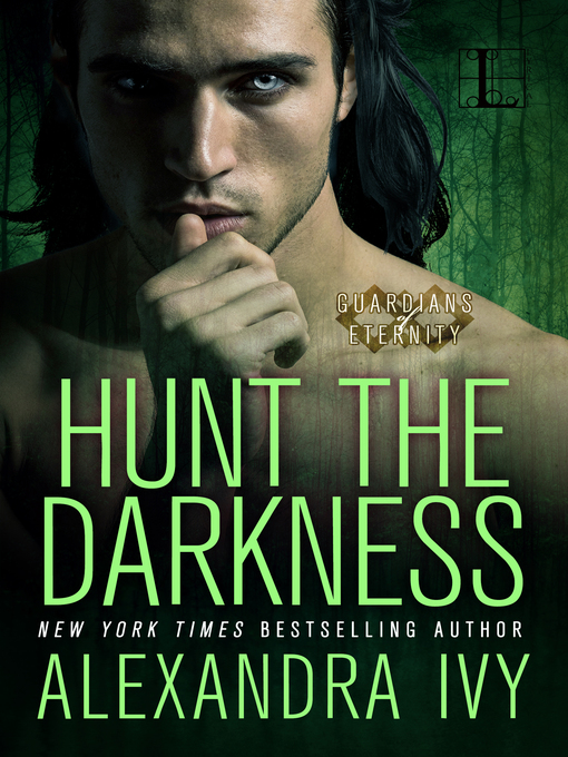 Title details for Hunt the Darkness by Alexandra Ivy - Wait list